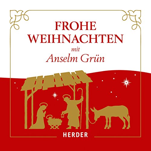 Frohe Weihnachten mit Anselm Grün cover art