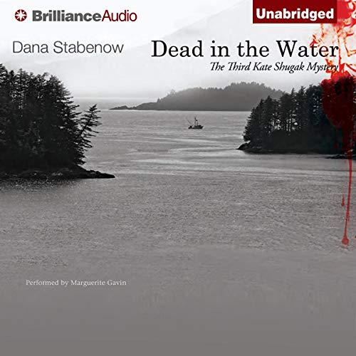 Dead in the Water Audiolibro Por Dana Stabenow arte de portada