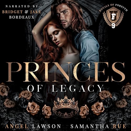 Princes of Legacy Audiolivro Por Angel Lawson, Samantha Rue capa