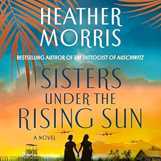 Sisters Under the Rising Sun Audiolibro Por Heather Morris arte de portada