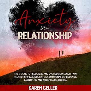 Anxiety in Relationship Audiobook By Karen Geller cover art