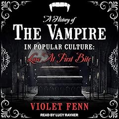 A History of the Vampire in Popular Culture cover art