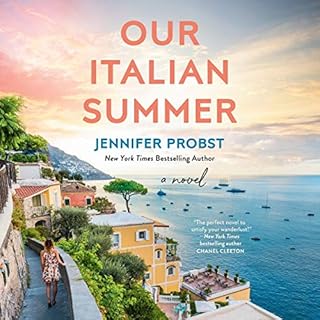 Our Italian Summer Audiobook By Jennifer Probst cover art