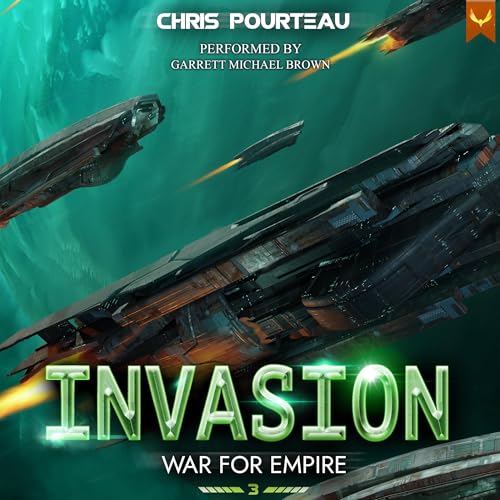 War for Empire: Invasion Audiobook By Chris Pourteau cover art