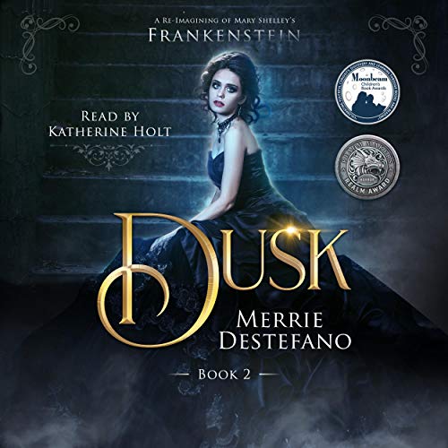 Dusk: A Re-Imagining of Mary Shelley's Frankenstein cover art