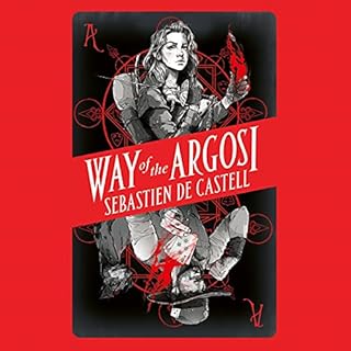 Way of the Argosi Audiobook By Sebastien de Castell cover art