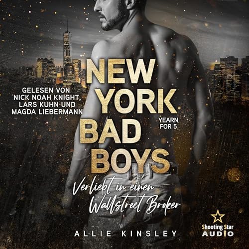 Couverture de New York Bad Boys. Nick - Verliebt in einen Wallstreet Broker