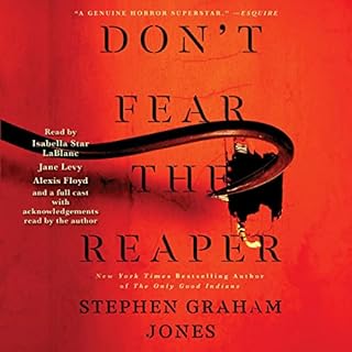 Don't Fear the Reaper Audiolibro Por Stephen Graham Jones arte de portada