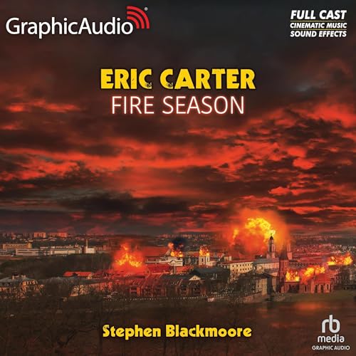 Fire Season [Dramatized Adaptation] cover art