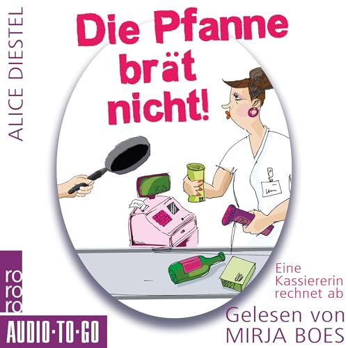 Die Pfanne brät nicht cover art