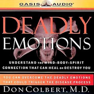 Deadly Emotions Audiobook By Don Colbert cover art