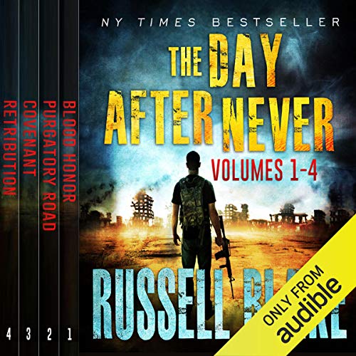 The Day After Never Bundle (First 4 Novels) Audiobook By Russell Blake cover art