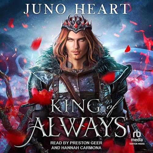 King of Always Audiobook By Juno Heart cover art