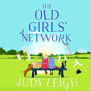 The Old Girls' Network Audiobook By Judy Leigh cover art