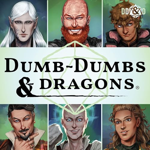 Dumb-Dumbs & Dragons a D&D Podcast Podcast By Dumb-Dumbs & Dice cover art