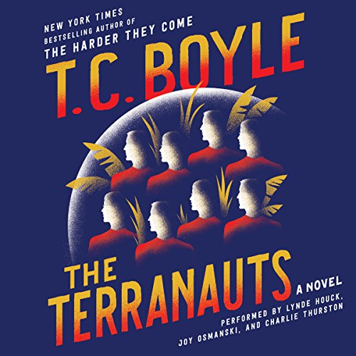 The Terranauts Audiolibro Por T. C. Boyle arte de portada