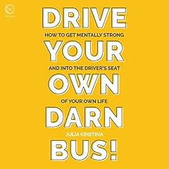 Drive Your Own Darn Bus! cover art