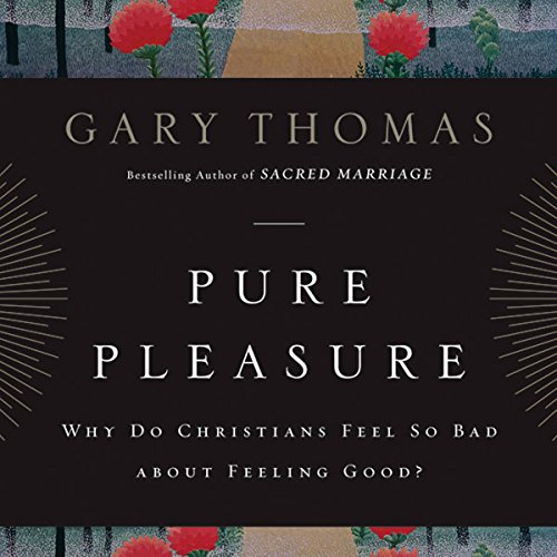 Pure Pleasure Audiobook By Gary Thomas cover art