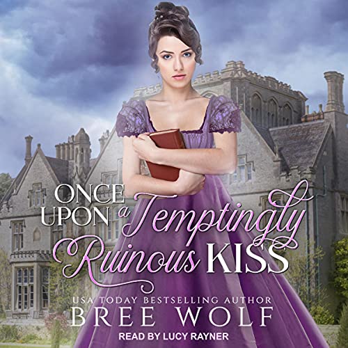 Once Upon a Temptingly Ruinous Kiss cover art