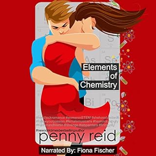 Elements of Chemistry Audiobook By Penny Reid cover art