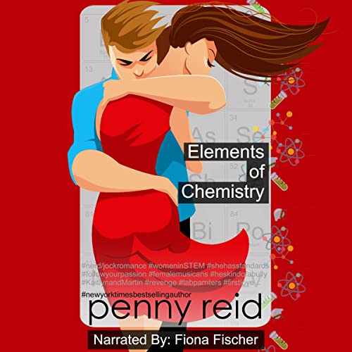 Elements of Chemistry Audiobook By Penny Reid cover art