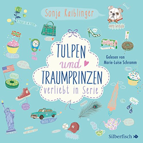 Tulpen und Traumprinzen Audiolivro Por Sonja Kaiblinger capa