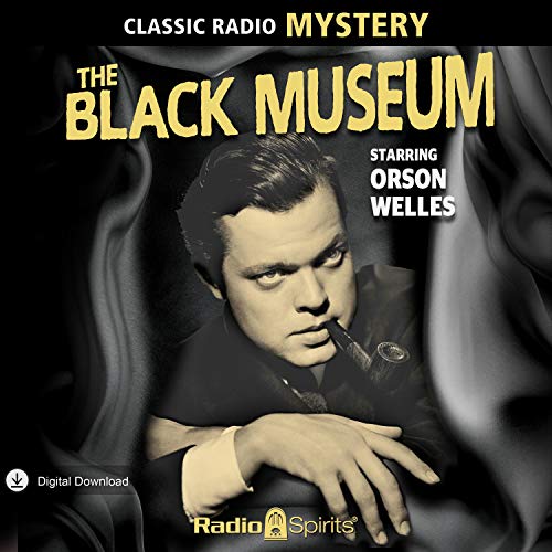 Black Museum Audiobook By Original Radio Broadcast cover art