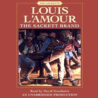 The The Sackett Brand: The Sacketts Audiobook By Louis L'Amour cover art