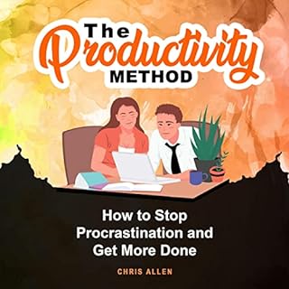 The Productivity Method Audiobook By Chris Allen cover art