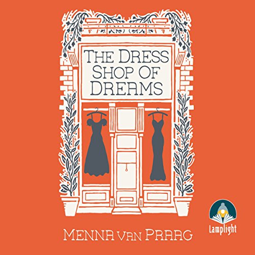 The Dress Shop of Dreams Audiolibro Por Menna van Praag arte de portada