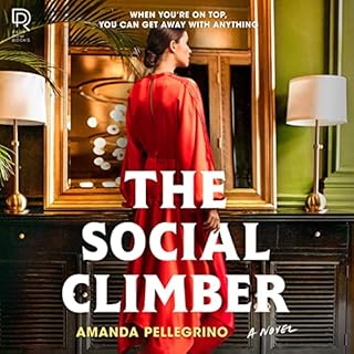 The Social Climber Audiobook By Amanda Pellegrino cover art