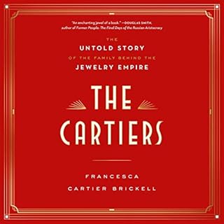 The Cartiers Audiobook By Francesca Cartier Brickell cover art