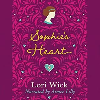 Sophie's Heart Audiolibro Por Lori Wick arte de portada