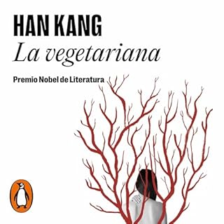 La vegetariana [The Vegetarian] Audiobook By Han Kang, Sunme Yoon - translator cover art