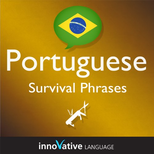 Learn Portuguese - Survival Phrases Portuguese, Volume 1: Lessons 1-30 Audiolibro Por Innovative Language Learning arte de po