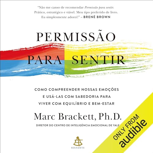 Permissão para sentir Audiolivro Por Marc Brackett PhD capa