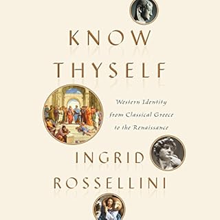 Know Thyself Audiobook By Ingrid Rossellini cover art