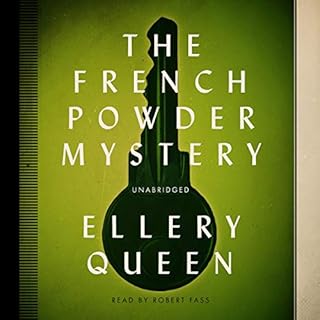 The French Powder Mystery Audiobook By Ellery Queen cover art