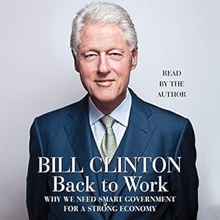 Back to Work Audiobook By Bill Clinton cover art