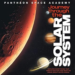 Journey Through the Solar System Audiolibro Por Pantheon Space Academy arte de portada