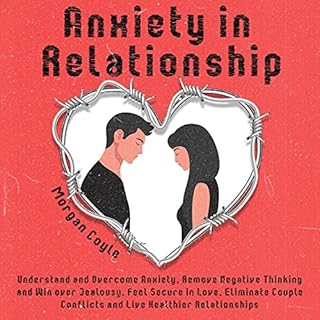 Anxiety in Relationship Audiolibro Por Morgan Coyle arte de portada