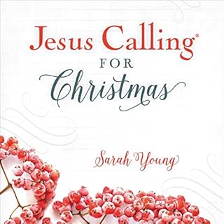 Jesus Calling for Christmas, with Full Scriptures Audiobook By Sarah Young cover art