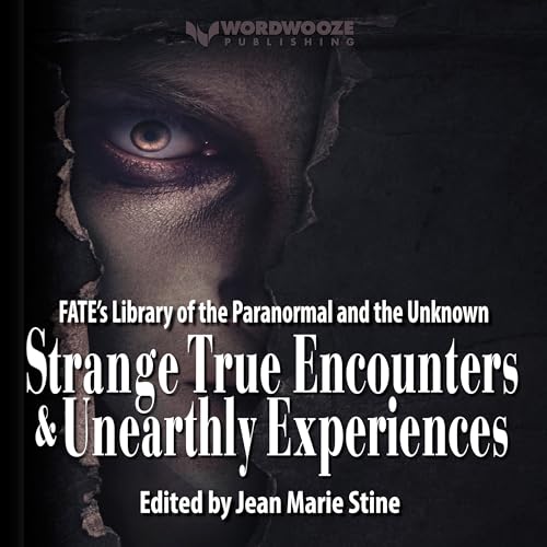 Strange True Encounters & Unearthly Experiences Audiolibro Por Phyllis Galde, Martin Caidin, Robert M. Schoch PhD, Michio