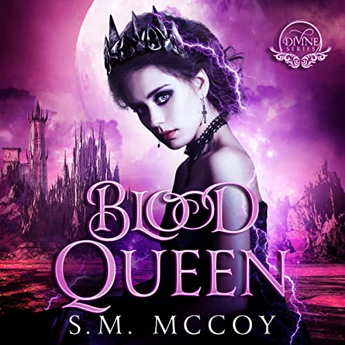 Blood Queen Audiobook By S.M. McCoy cover art