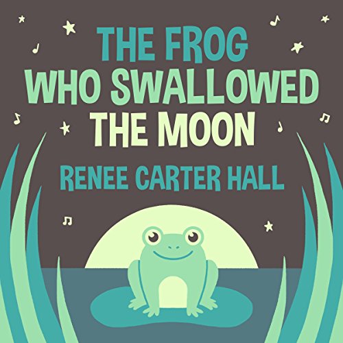 The Frog Who Swallowed the Moon cover art