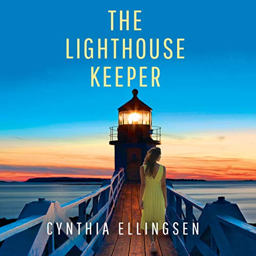 The Lighthouse Keeper Audiobook By Cynthia Ellingsen cover art