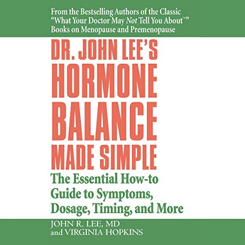 Dr. John Lee's Hormone Balance Made Simple cover art