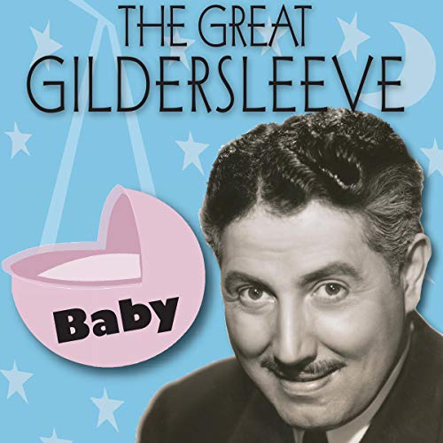 The Great Gildersleeve: Baby cover art