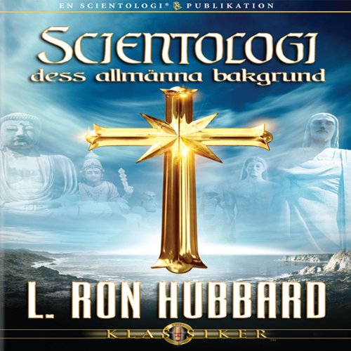 Scientologi: Dess Allmänna Bakgrund [Scientology: Its General Background] cover art