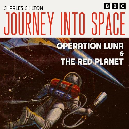 『Journey into Space: Operation Luna & The Red Planet』のカバーアート